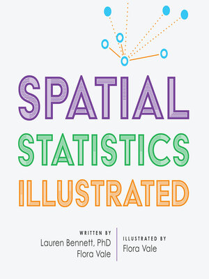 cover image of Spatial Statistics Illustrated